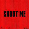 DAY6 - Shoot Me