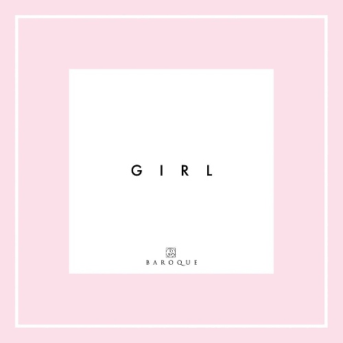 Cover zum Album "GIRL" von BAROQUE.