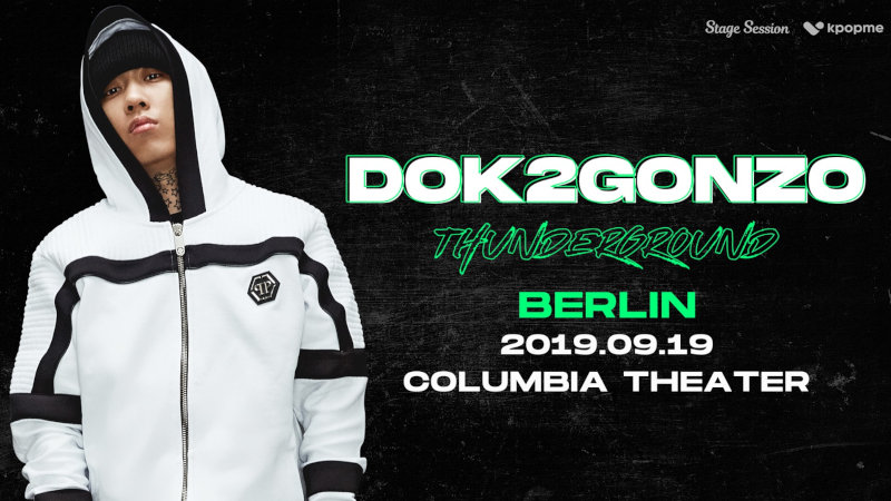 DOK2 (''Beverly 1lls'') kommt mit seiner ''DOK2GONZO THUNDERGROUND WORLD TOUR 2019: CANADA & EUROPE'' nach Europa und spielt am 19.09.2019 im Columbia Theater in Berlin. Tickets ab sofort erhältlich! >> Otaji | #KPop #DOK2 #KPOPME #StageSession #Berlin