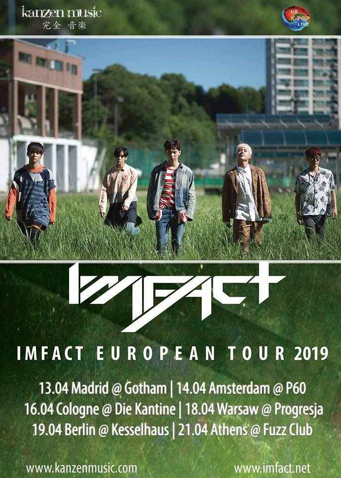 +++ EXKLUSIV +++ Kanzen Music präsentiert im April 2019 die IMFACT European Tour 2019 mit zwei Konzerten in Deutschland. IMFACT (임팩트) sind u.a. bekannt für die Lieder Lollipop und NANANA >> Otaji | #KPop #KRock #JPop #JRock #Mandopop