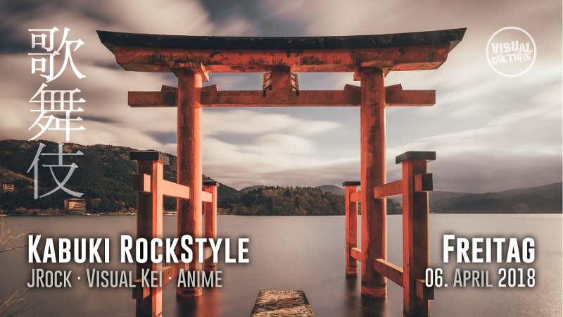 VISUAL CULTURE veranstaltet die nächste Kabuki RockStyle x KPOP deluxe im April 2018. VISUAL CULTURE veranstaltet die nächste Kabuki RockStyle x KPOP deluxe im April 2018.