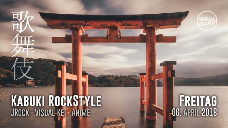 VISUAL CULTURE veranstaltet die nächste Kabuki RockStyle x KPOP deluxe im April 2018.