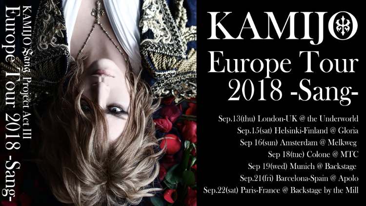 KAMIJO Sang Project Act III: Europe Tour 2018 -Sang-