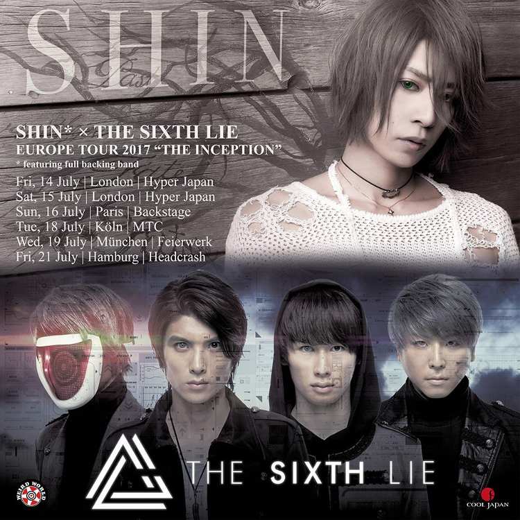 SHIN und THE SIXTH LIE gehen im Juli 2017 gemeinsam auf Europa-Tour mit Konzerten in Deutschland.