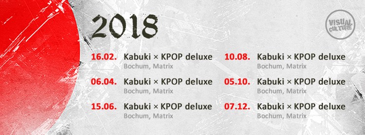 Die Kabuki RockStyle und KPOP deluxe finden 2018 ganze sechs mal statt.